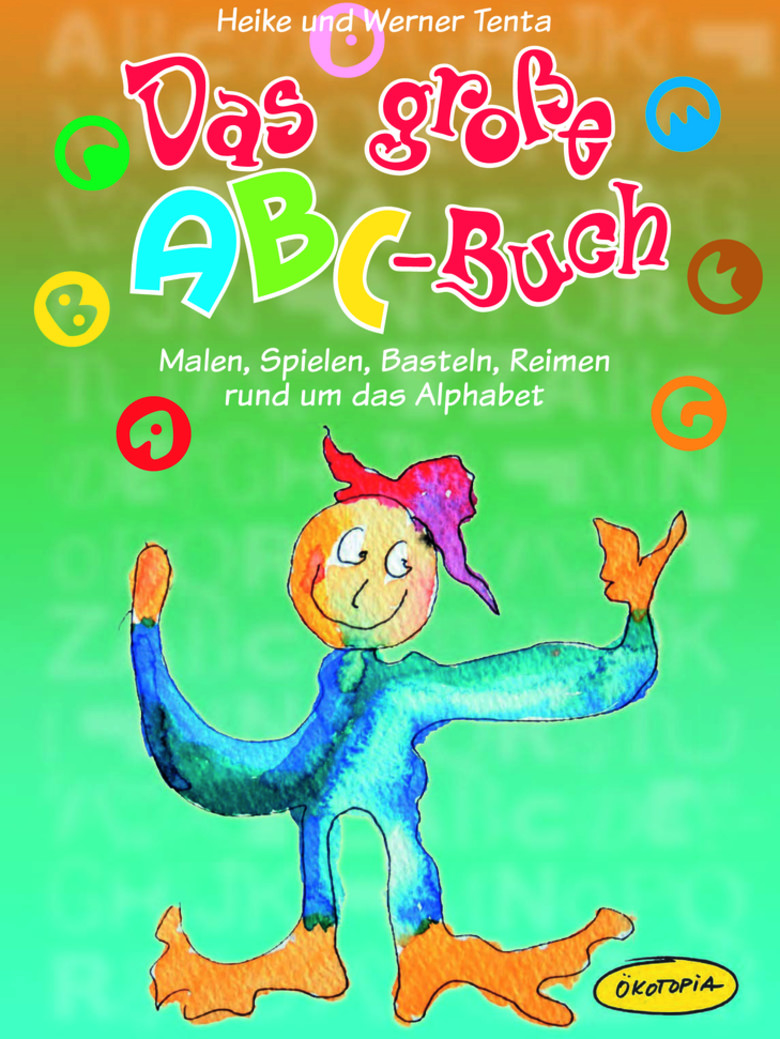 Das große ABC Buch Sprache und Kommunikation Bildungsbereich KiGa