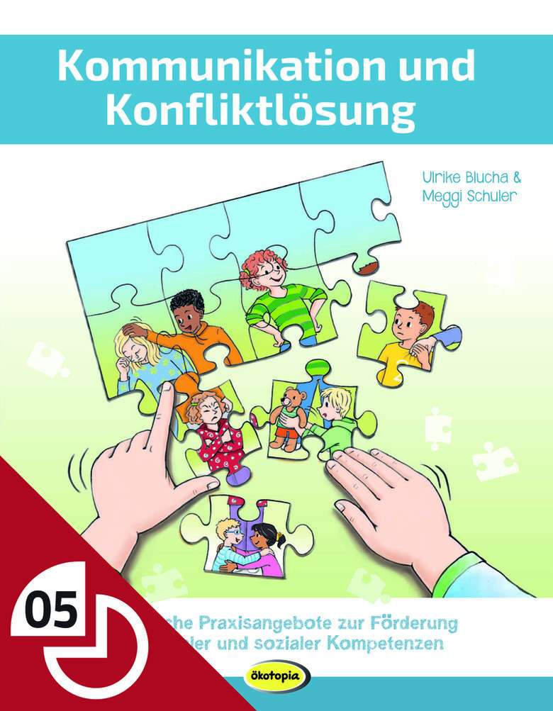 Kommunikation und Konfliktlösung  Soziales Lernen  Bildungsbereich  KiGa Bausteine