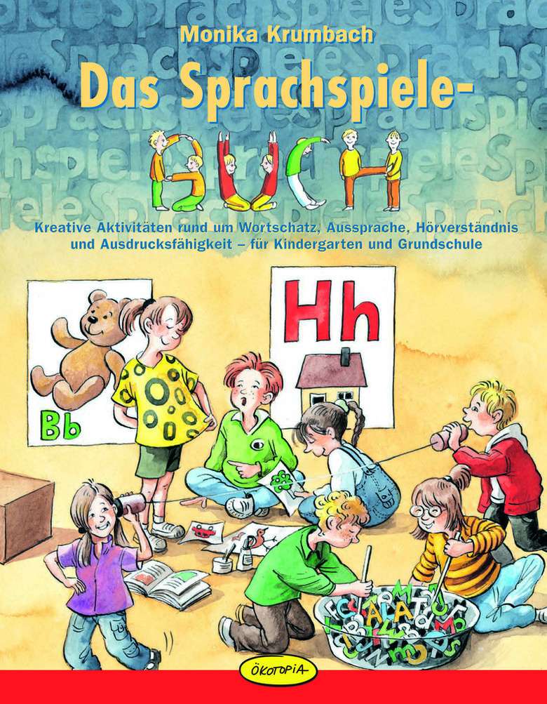 Das Sprachspiele-Buch | Sprache und Kommunikation | Bildungsbereich