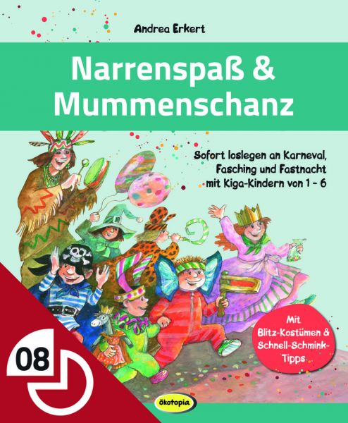 Narrenspaß & Mummenschanz