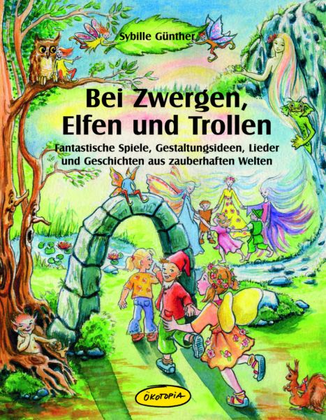 Bei Zwergen, Elfen und Trollen