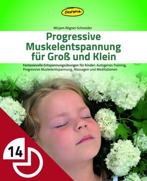 Progressive Muskelentspannung für Groß und Klein