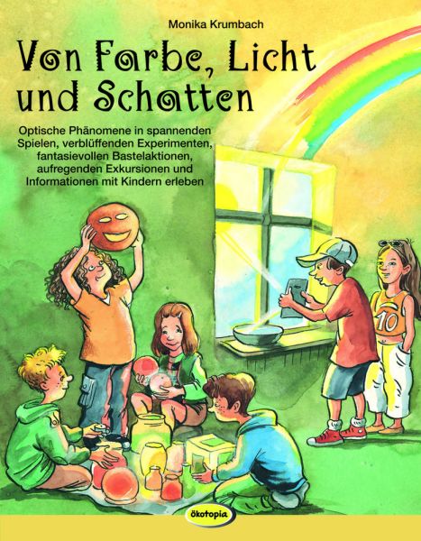 Von Farbe, Licht und Schatten