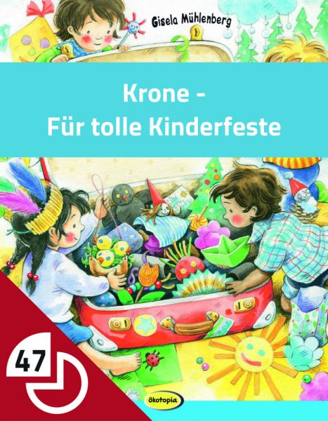Krone - Für tolle Kinderfeste