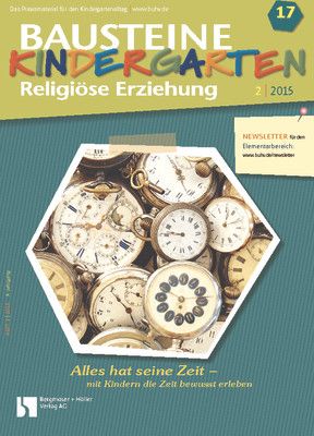 Alles hat seine Zeit - mit Kindern die Zeit bewusst erleben