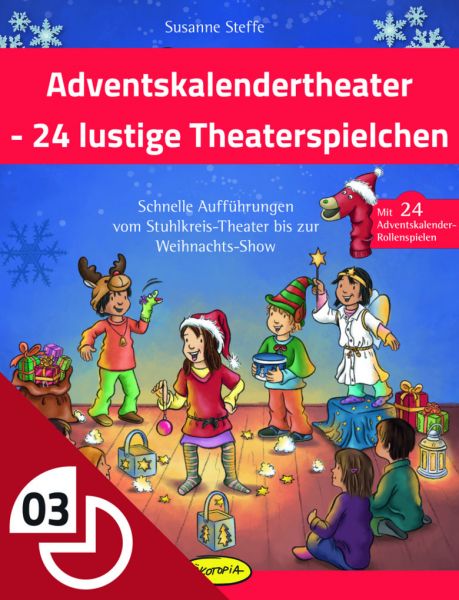 Adventskalendertheater - 24 lustige Theaterspielchen