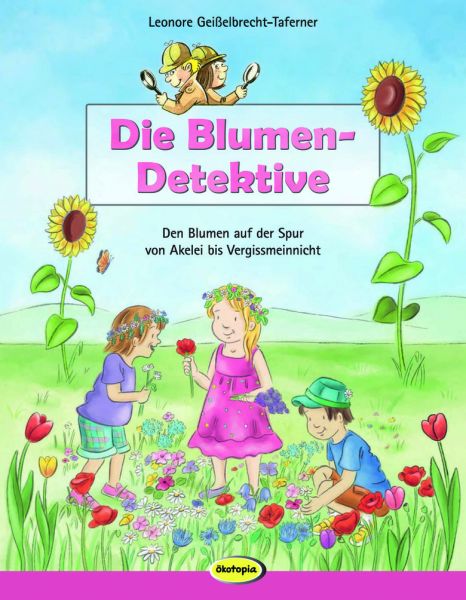 Die Blumen-Detektive