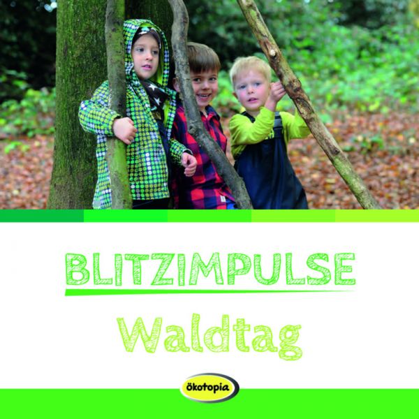 Blitzimpulse Waldtag
