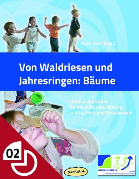 Von Waldriesen und Jahresringen: Bäume
