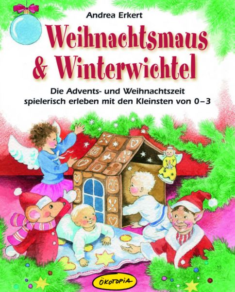 Weihnachtsmaus & Winterwichtel