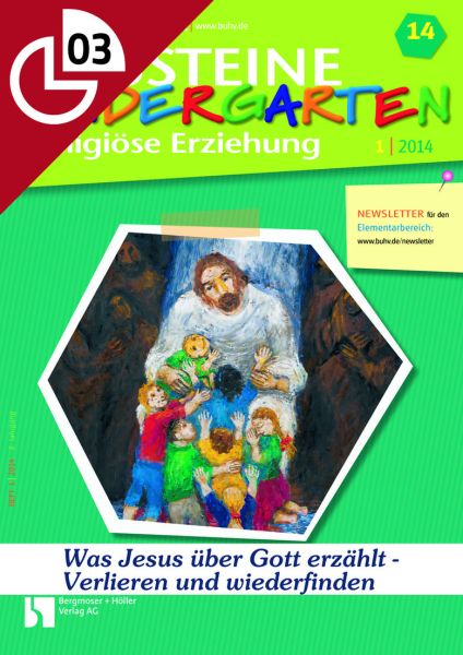 Was Jesus über Gott erzählt - Verlieren und wiederfinden