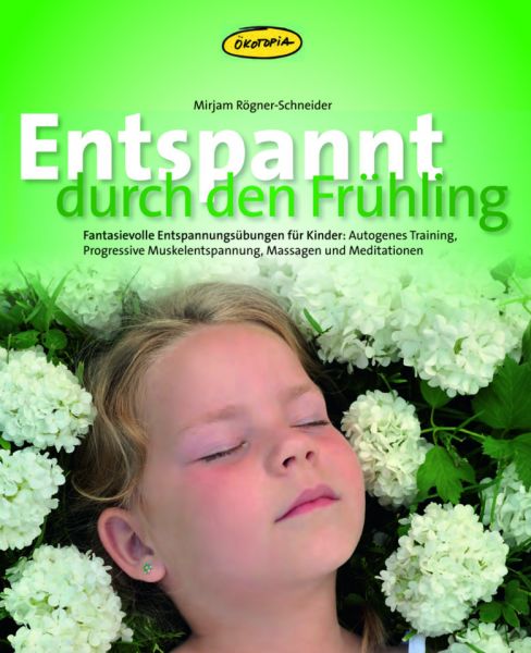 Entspannt durch den Frühling