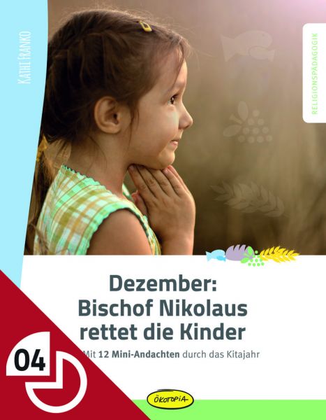 Dezember: Bischof Nikolaus rettet die Kinder