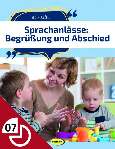 Sprachanlässe: Begrüßung und Abschied