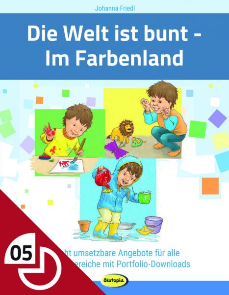 Die Welt ist bunt - Im Farbenland