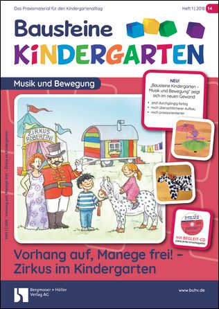 Vorhang auf, Manege frei - Zirkus im Kindergarten
