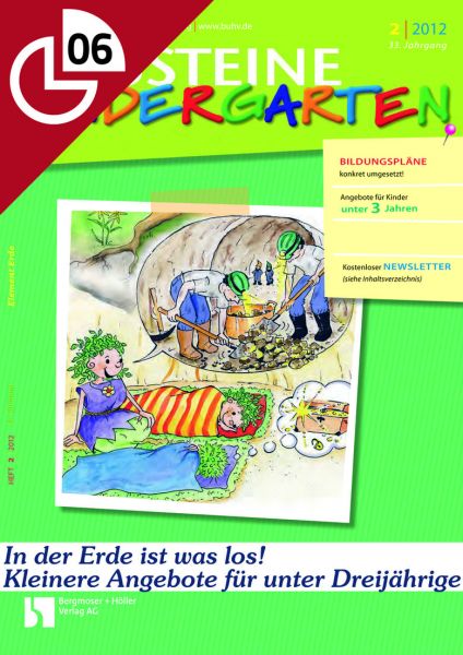 In der Erde ist was los! Kleinere Angebote für unter Dreijährige