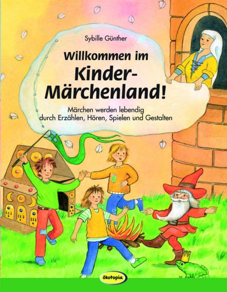 Willkommen im Kinder-Märchenland!