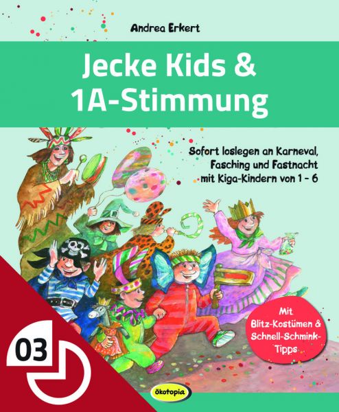 Jecke Kids & 1A-Stimmung