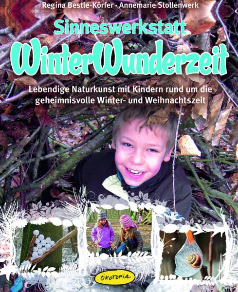 Sinneswerkstatt WinterWunderzeit