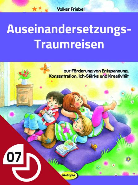 Auseinandersetzungs-Traumreisen
