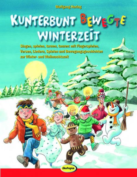Kunterbunt bewegte Winterzeit
