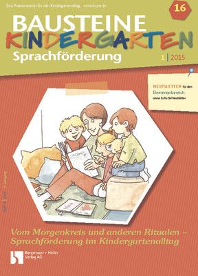 Vom Morgenkreis und anderen Ritualen - Sprachförderung im Kindergartenalltag