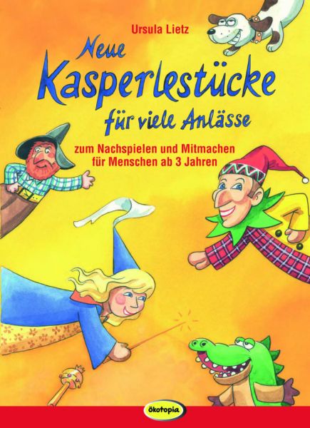 Neue Kasperlestücke für viele Anlässe